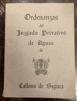 Portada de libro Ordenanzas Del Juzgado Privativo De Aguas De Callosa De Segura