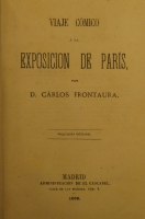Portada de libro Viaje comico a la exposicion de Paris y El Caballo Blanco....