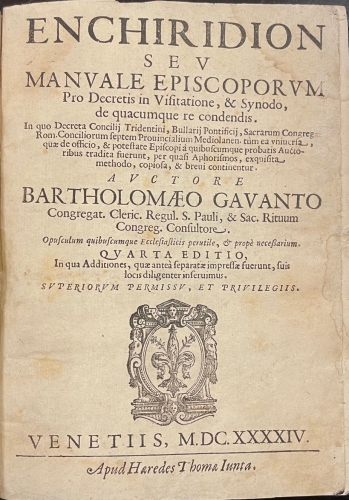 Portada de Enchiridion Seu Manuale Episcoporum Pro Decretis in Visitatione & Synodo De Quacumque re Condendis - Bartholomaeo Gavanto