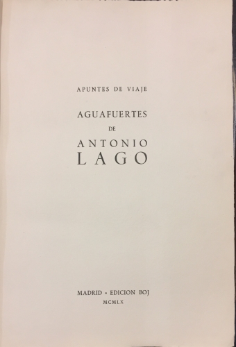 Portada de Apuntes De Viaje. Aguafuertes De Antonio Lago - Antonio Lago