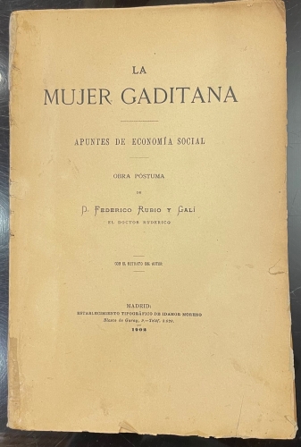 Portada de La Mujer Gaditana. Apuntes De Econom�a Social - Federico Rubio y Gal�