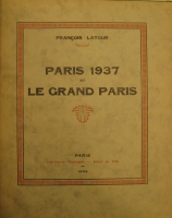 Portada de libro Paris 1937 et Le Grand Paris