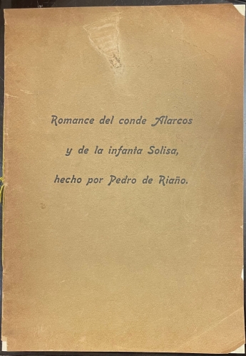 Portada de Romance Del Conde Alarcos y De La Infanta Solisa, Hecho Por Pedro De Ria�o - Pedro De Ria�o