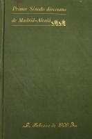Portada de libro Primer Sinodo Diocesano de Madrid-Alcala, presidido por D. Jose Maria...