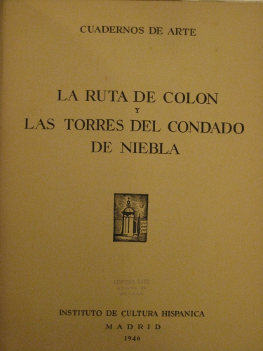 Portada de La Ruta de Colon y Las Torres del Condado de Niebla, cuadernos de arte - Hernandez Diaz