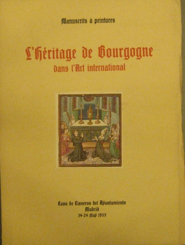 Portada de Manuscrits a Peintures. L�heritage de Bourgogne dans L�art internationale