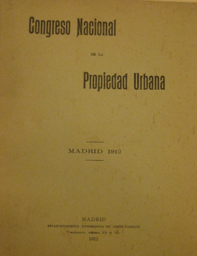 Portada de Congreso Nacional de La Propiedad Urbana. Madrid 1912
