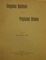 Portada de libro Congreso Nacional de La Propiedad Urbana. Madrid 1912