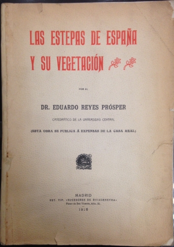 Portada de Las Estepas de Espa�a y su vegetaci�n - Eduardo Reyes Pr�sper