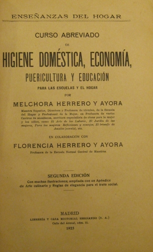 Portada de Curso abreviado de Higiene Domestica, Economia, Puericultura y Educacion para las escuelas y el Hogar - Melchora Herrero y Ayora
