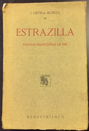 Portada de Estrazilla. P�ginas Madrile�as de 1866 - J. Ortega Munilla