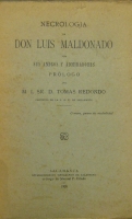 Portada de libro Necrologia de Don Luis Maldonado por sus amigos y Admiradores. Pr�logo...