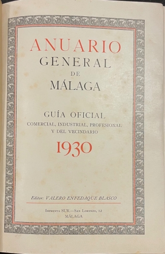 Portada de Anuario General de M�laga. Gu�a Oficial, comercial, industrial, profesional y del vecindario. 1930
