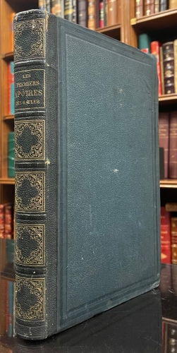 Portada de Les Premiers Apotres des Gaules Ou Histoire De L'Introduction Du Christianisme Dans Notre Pays - L'abbe Etienne Georges (De Troyes)