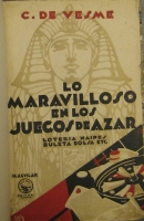 Portada de libro Lo Maravilloso en los juegos de azar. Loterias, Carreras, Ruleta,...