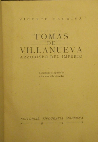 Portada de Tom�s de Villanueva. Arzobispo del Imperio. Estampas Singulares Sobre Una Vida Ejemplar - Vicente Escriv�