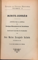 Portada de libro Monte-Corb�n. Apuntes para la Cr�nica del Antiguo Monasterio de...