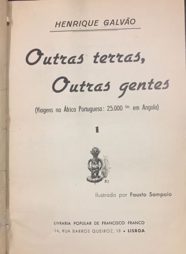 Portada de Outras Terras, Outras Gentes. Viagens na �frica Portuguesa: 25.000 km em Angola. Tomo I - Henrique Galvao