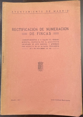 Portada de Rectificaci�n de Numeraci�n de Fincas, correspondientes a 75 calles del t�rmino municipal. - Ayuntamiento de Madrid