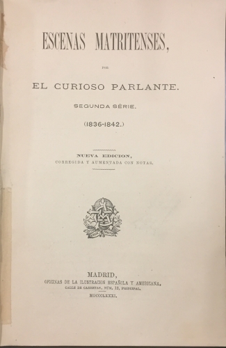 Portada de Escenas Matritenses. Segunda S�rie (1836-1842) / Tipos y Caract�res - Curioso Parlante