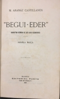 Portada de libro Begui-Eder. Nuestra Se�ora de los Ojos Hermosos. Novela vasca