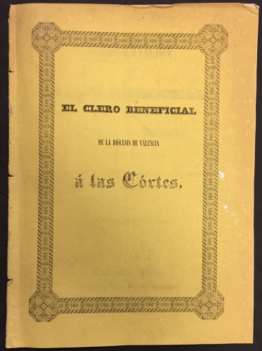 Portada de Representaci�n del Clero Beneficial de la Di�cesis de Valencia a las Cortes para que no sean enajenados sus bienes