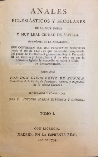 Portada de Anales Eclesi�sticos y Seculares de la muy noble y muy leal ciudad de Sevilla, metr�poli de la Andaluc�a,  - Diego Ortiz de Z��iga