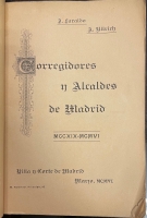 Portada de libro Corregidores y Alcaldes de Madrid 1219-1906