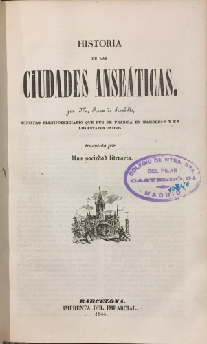 Portada de Historia de las Ciudades Anse�ticas - Roux de Rochelle