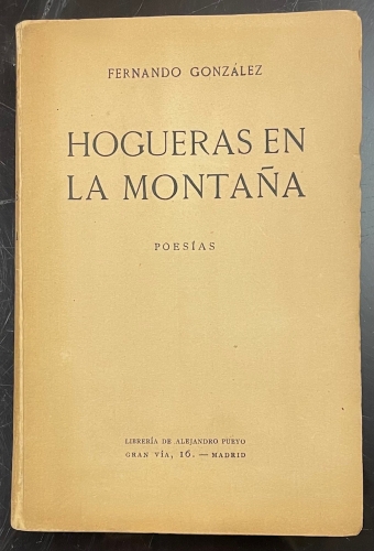 Portada de Hogueras en la Monta�a. Poes�as 1917-1923 - Fernando Gonz�lez