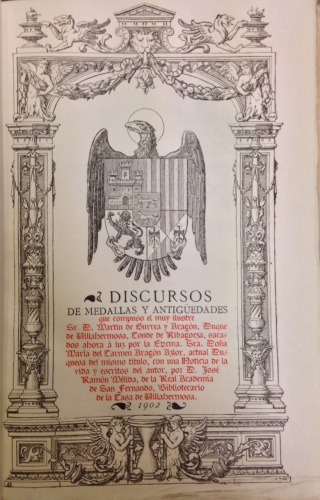 Portada de Discursos de Medallas y Antig�edades - Mart�n de Gurrea y Arag�n, Duque de Villahermosa, Conde de Ribagorza
