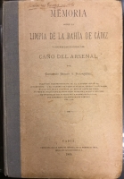 Portada de libro Memoria sobre la Limpia de la Bahia de C�diz y con m�s especialidad...