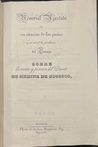 Portada de Memorial Ajustado hecho con citaci�n de las partes y en virtud de providencia del Consejo sobre la tenuta y posesi�n del Ducado de Medina de Rioseco