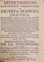 Portada de libro Divertimiento Rhetorico Ciceroniano o Erudita Diadema Oratoria