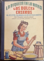 Portada de libro Los Dulces Caseros. Mil recetas culinarias de reposter�a barata