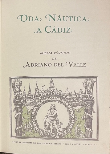 Portada de Oda N�utica a C�diz. Poema P�stumo De Adriano Del Valle - Adriano del Valle
