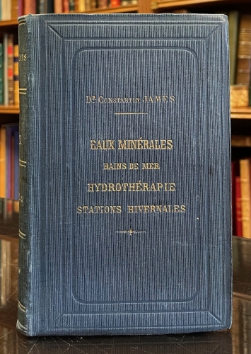 Portada de Guide Pratique aux Eaux Min�rales et aux Bains de Mer - Constantin James