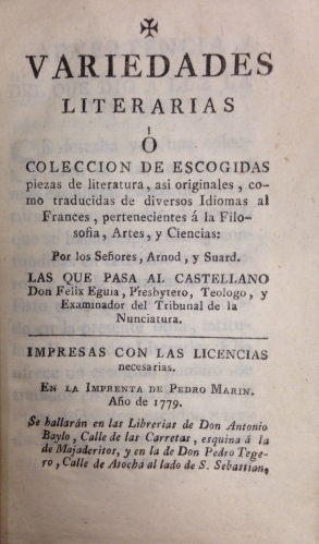Portada de Variedades Literarias � Colecci�n de Piezas escogidas de Literatura, asi originales, como traducidas de diversos idiomas al Frances, pertenecientes � las Artes y Ciencias/ Disertaci�n M�dica sobre el buen uso de los ba�os de agua dulce - Arnod y Suard / Felix