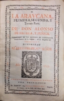 Portada de libro La Araucana. Primera, Segunda y Tercera Parte. Quarta y Quinta Parte
