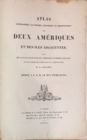 Portada de libro Atlas Gographique, Statistique, Historique et Chronologique des Deux...