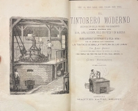 Portada de libro El Tintorero Moderno. Recopilaci�n de los Mejores Procedimientos para...