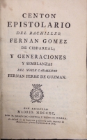 Portada de libro Centon Epistolario del Bachiller Fern�n G�mez de Cibdareal; y...