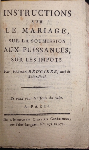Portada de Instructions Sur Le Mariage sur la Soumission aux Puissances sur les Impots - Pierre Brugiere