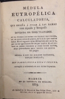 Portada de libro M�dula Eutrop�lica Calculatoria, que ense�a � jugar � las Damas con...