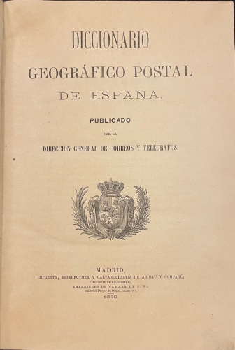 Portada de Diccionario Geogr�fico Postal de Espa�a - Direcci�n General de Correos y Tel�grafos