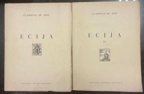 Portada de Cuadernos de Arte. Ecija. I y II. Estudio Hist�rico Art�stico - Antonio Sancho Corbacho