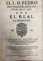 Portada de libro El L. D. Pedro Beltran de Arnedo, Fiscal de Su Mag. por El Real...