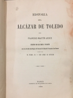 Portada de libro Historia del Alc�zar de Toledo / El Nuevo Palacio de la Capitan�a...