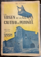Portada de libro La Virgen De La Llana y El Cautivo De Peroniel. (Leyenda Novelada)....