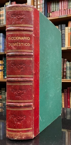 Portada de Diccionario Dom�stico. Tesoro de las Familias � repertorio universal de conocimientos �tiles.  - Balbino Cort�s Morales